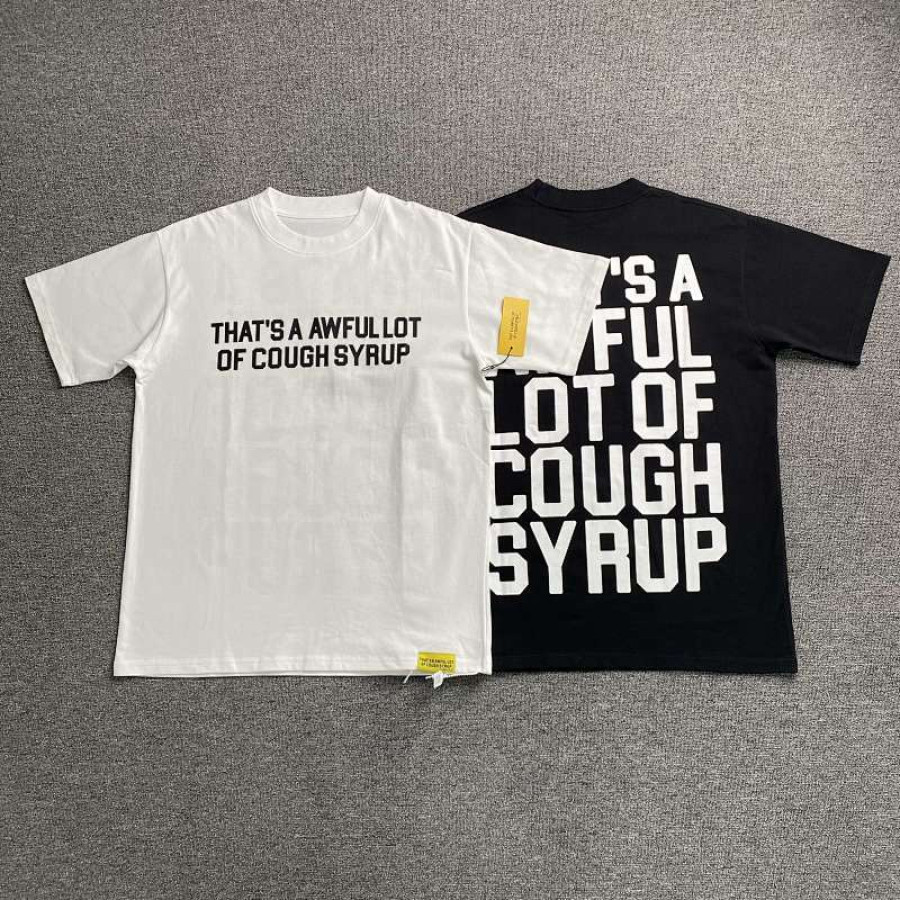 That's A Awful Lot of Cough Syrup T-shirt That's A Awful Lot of Cough Syrup T-shirt