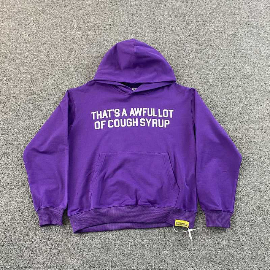 That's A Awful Lot Of Cough Syrup Hoodie That's A Awful Lot Of Cough Syrup Hoodie